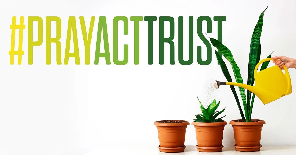 #PrayActTrust — Campaign Hero